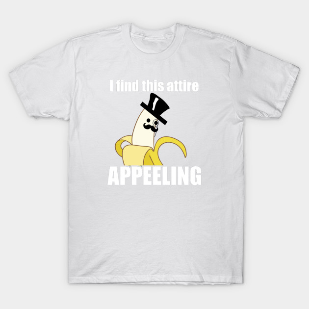 I find this attire appeeling T-Shirt-TOZ